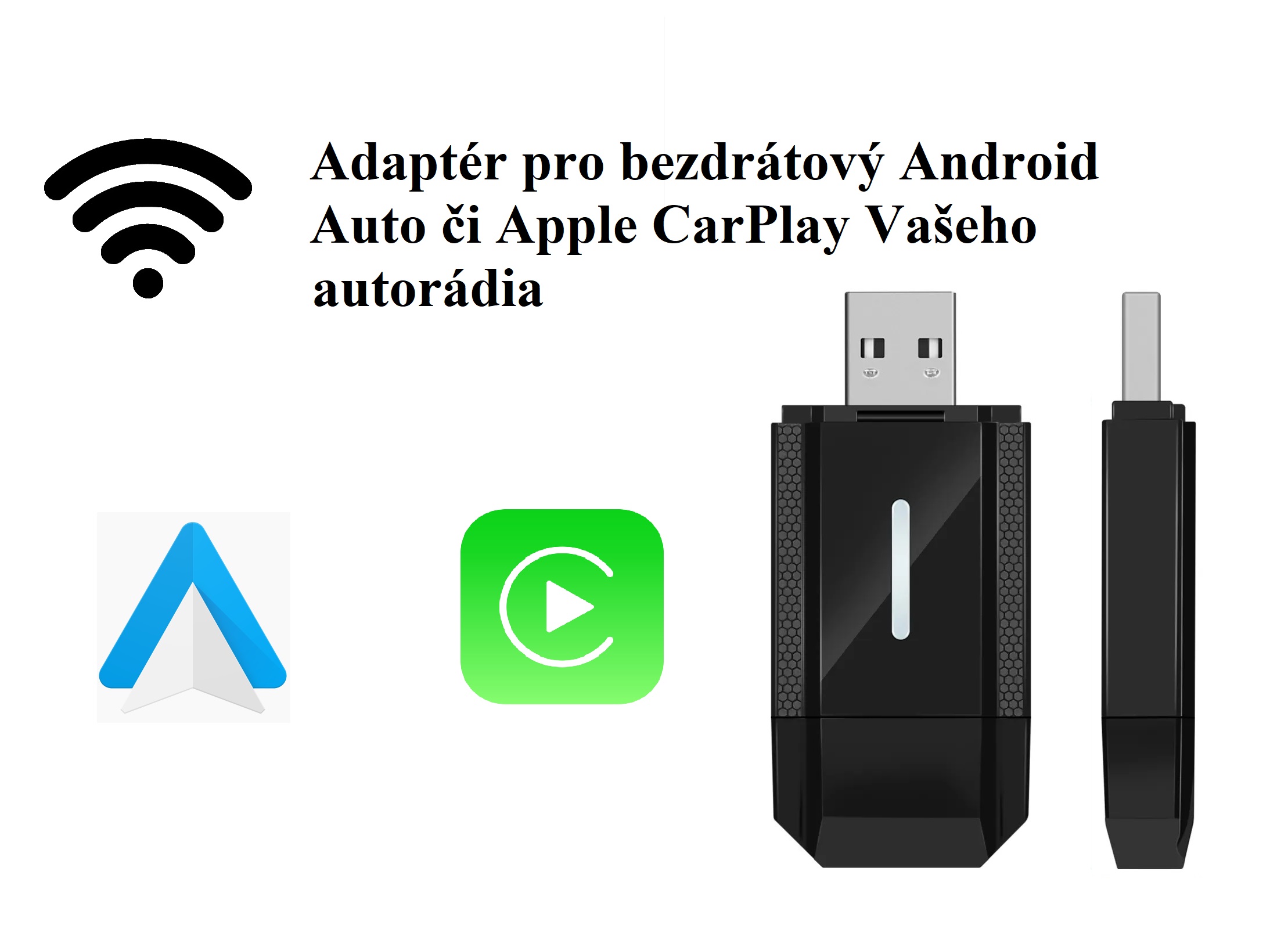 Bezdrátový adaptér CarPlay či Android Auto pro vaše auto